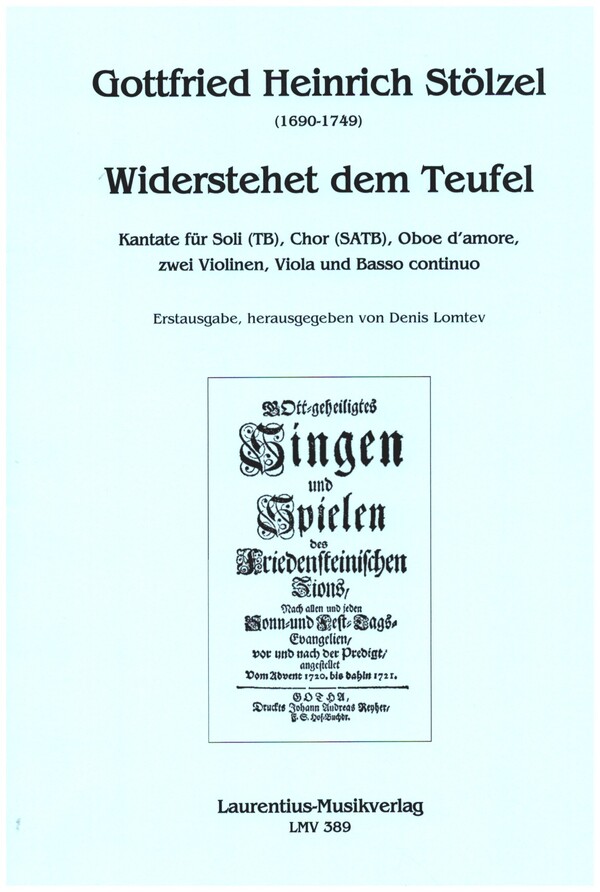 Widerstehet dem Teufel  für Soli (TB), gem Chor, Oboe d'amore, 2 Violinen, Viola und Bc  Partitur