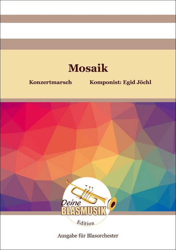 Mosaik&nbsp;&nbsp;für Blasorchester&nbsp;&nbsp;Partitur und Stimmen