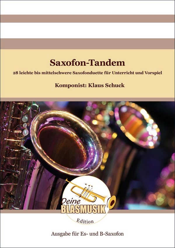 Saxofon-Tandem für zwei gleich gestimmte Saxofone&nbsp;&nbsp;für 2 Saxophone (A/T)&nbsp;&nbsp;Spielpartitur