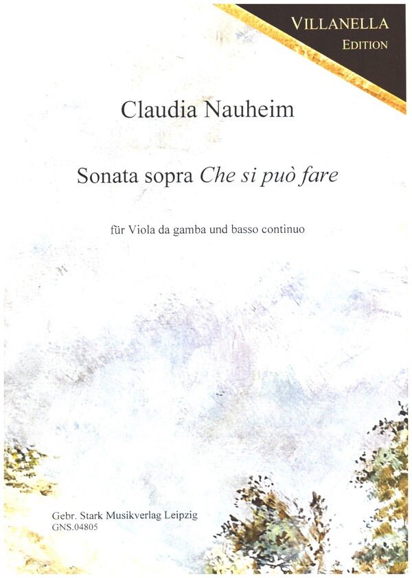 Sonata sopra 'Che si può fare  für Viola da gamba und basso continuo  