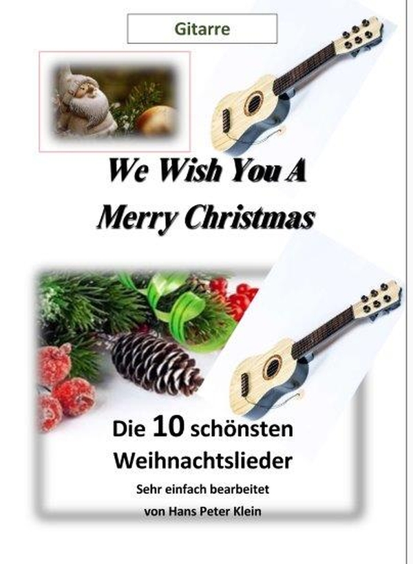 We wish you a merry Christmas  für GItarre  