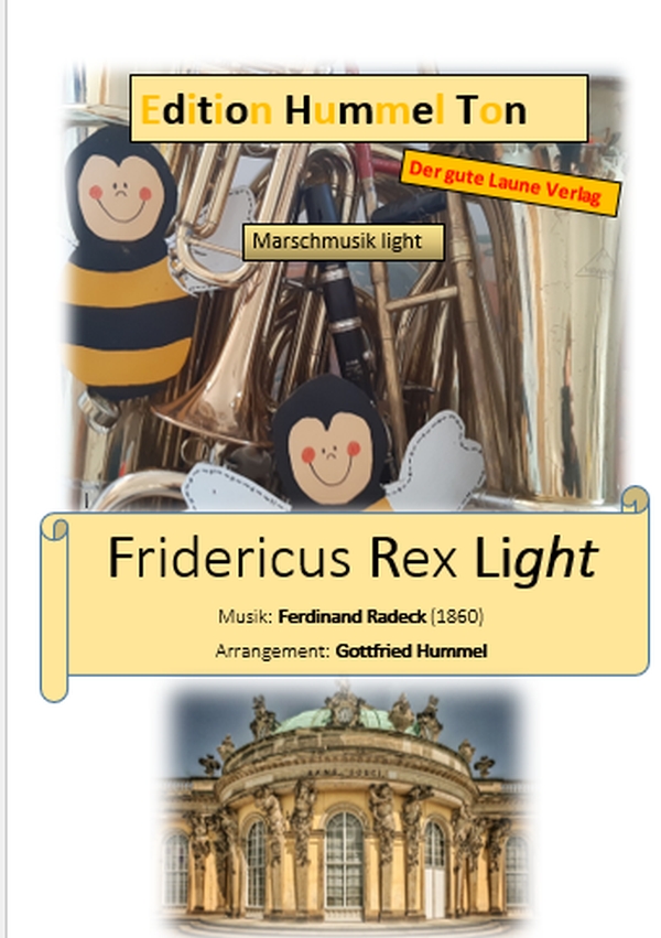 Fridericus Rex Light  für Blasorchester  Partitur und Stimmen