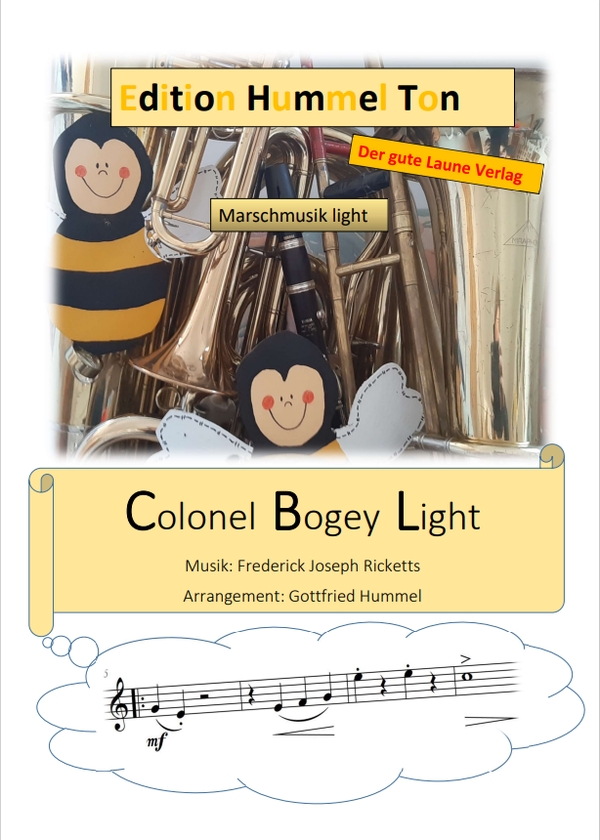 Colonel Bogey Light  für Blasorchester  Partitur und Stimmen