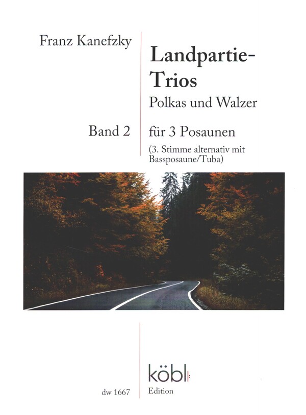 Landpartie-Trios Band 2 - Polkas und Walzer&nbsp;&nbsp;für 3 Posaunen&nbsp;&nbsp;Partitur und Stimmen