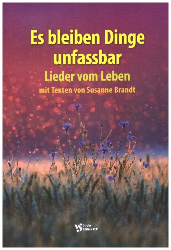 Es bleiben Dinge unfassbar&nbsp;&nbsp;&nbsp;&nbsp;Liederheft