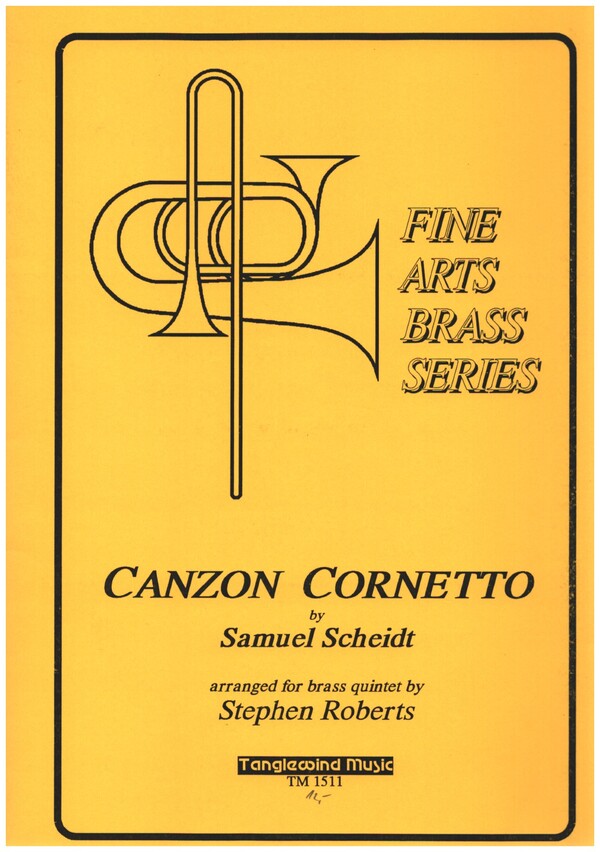 Canzon Cornetto  for brass quintet  score and parts