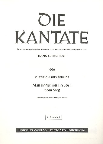 Man singet mit Freuden vom Sieg&nbsp;&nbsp;für gem Chor und Instrumente&nbsp;&nbsp;Trompete 1