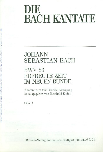 Erfreute Zeit im neuen Bunde&nbsp;&nbsp;Soli ATB, Coro SATB, 2 Ob, 2 Cor, Vl solo, Str, Org&nbsp;&nbsp;OB1