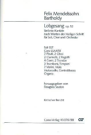 Sinfonie B-Dur Nr.2 op.52&nbsp;&nbsp;für Soli, gem Chor und Orchester&nbsp;&nbsp;kritischer Bericht