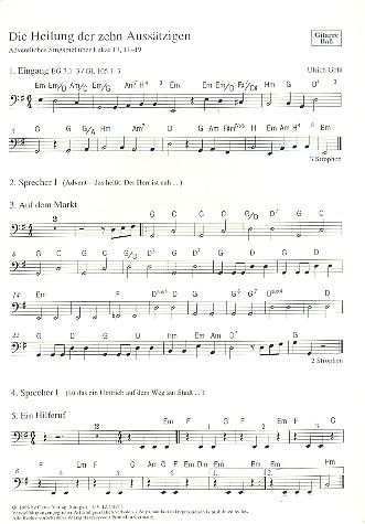 Die Heilung der zehn Aussätzigen für Soli,&nbsp;&nbsp;Kinderchor und Tasteninstrument (Instrumente ad lib)&nbsp;&nbsp;Gitarre/Bass