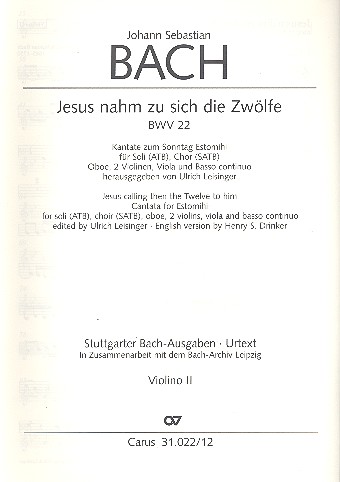Jesus nahm zu sich die Zwölfe&nbsp;&nbsp;Kantate Nr.22 BWV22&nbsp;&nbsp;Violine 2