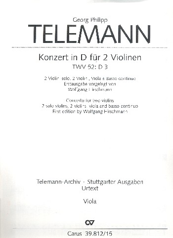 Konzert D-Dur TWV52:D3&nbsp;&nbsp;für 2 Violinen, Streicher und Bc&nbsp;&nbsp;Viola