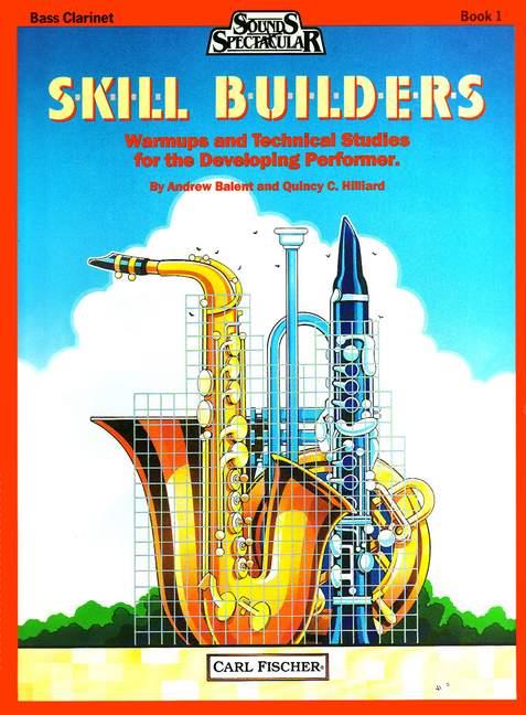 Skill Builders vol.1&nbsp;&nbsp;for bass clarinet (en)&nbsp;&nbsp;