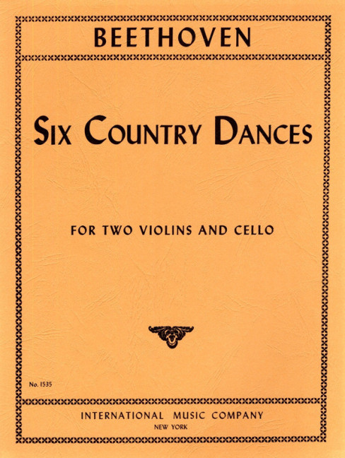 6 Country Dances WoO15  for 2 violins and cello  score and parts