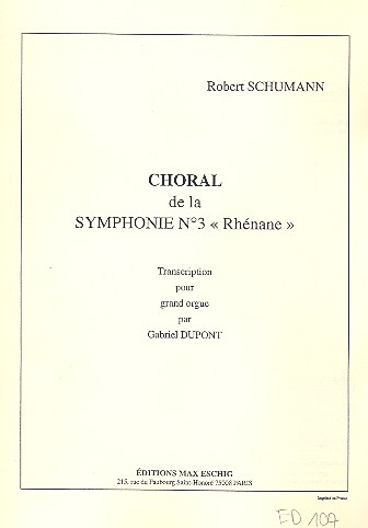 Choral de la Symphonie no.3  Rhénane&nbsp;&nbsp;pour grand orgue&nbsp;&nbsp;