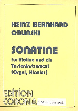 Sonatine&nbsp;&nbsp;für Violine und Orgel (Klavier)&nbsp;&nbsp;