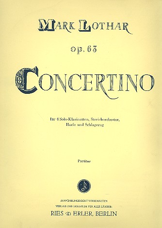 Concertino op.63 für 4 Klarinetten,  Streichorchester, Harfe, Schlagzeug  Partitur
