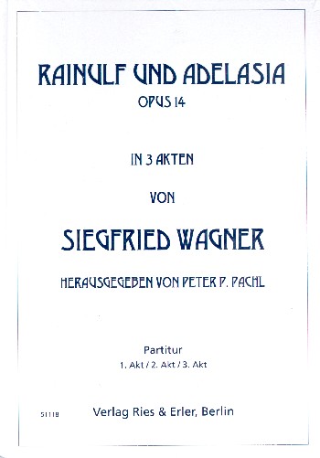 Rainulf und Adelasia op.14    Partitur,  gebunden