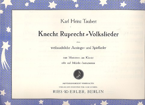 Knecht Ruprecht-Volkslieder  für Gesang und Klavier  Melodie-Instrumente ad lib