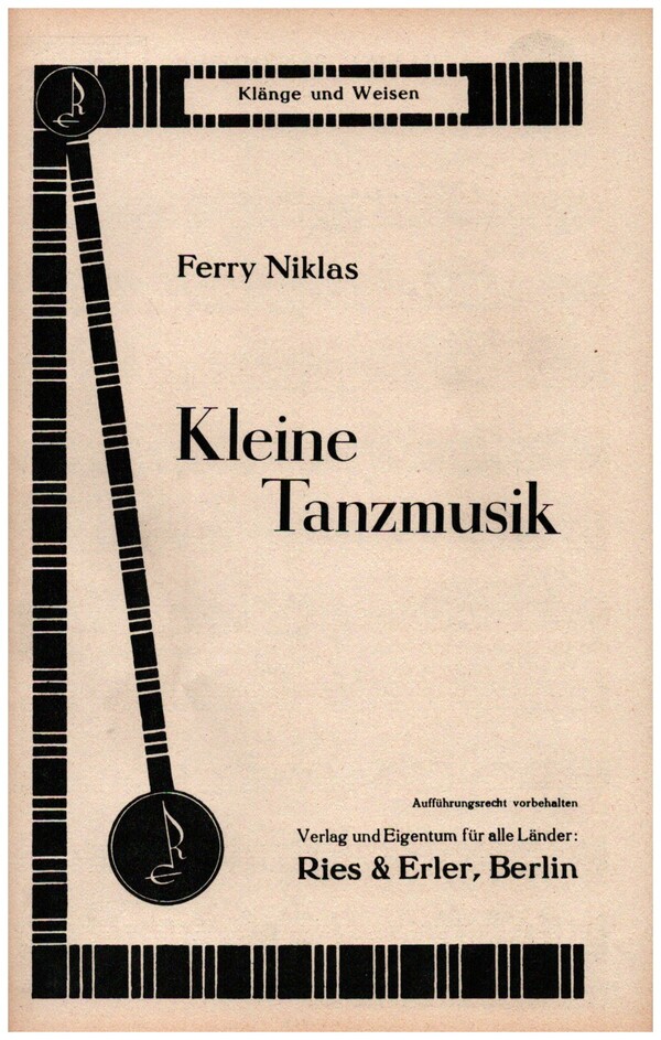 Kleine Tanzmusik&nbsp;&nbsp;für Salonorchester&nbsp;&nbsp;Direktion und Stimmen