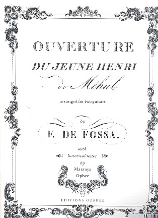 Ouverture de l'opéra Le jeune Henri  for 2 guitars  parts,  reprint