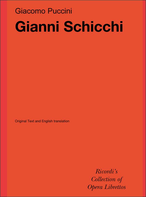 Gianni Schicchi Libretto (it/en)&nbsp;&nbsp;&nbsp;&nbsp;