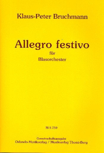 Allegro festivo  für Blasorchester  Direktion und Stimmen