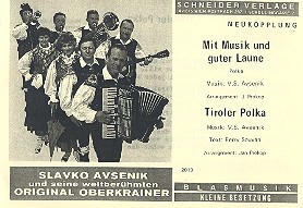 Mit Musik und guter Laune und Tiroler Polka:  für Blasorchester (kleine Besetzung)  Stimmen