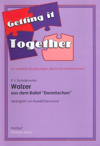 Walzer aus Dornröschen  für variable Besetzung  ( leicht bis mittelschwer )  Partitur und Stimmen