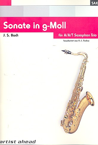 Sonate g-Moll BWV1020  für 3 Saxophone (AAT)  Partitur und Stimmen