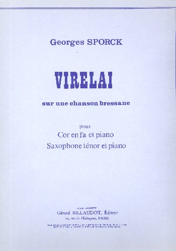 Virelai ur une chanson bressane&nbsp;&nbsp;pour saxophone ténor et piano&nbsp;&nbsp;