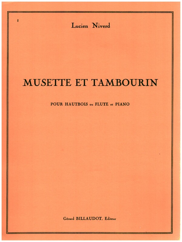 Musette et tambourin pour hautbois&nbsp;&nbsp;(flûte) et piano&nbsp;&nbsp;