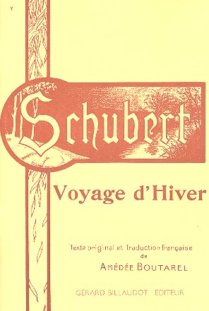 Voyage d'Hiver für Gesang und Klavier&nbsp;&nbsp;&nbsp;&nbsp;