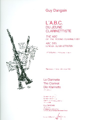 L'A.B.C.  du jeune clarinettiste vol.1&nbsp;&nbsp;pour clarinette (dt/en/frz)&nbsp;&nbsp;