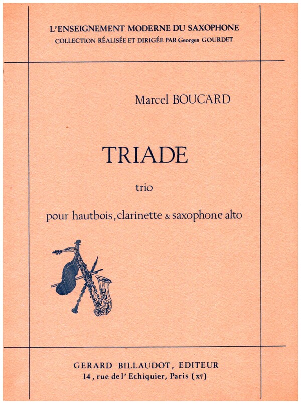 Triade - trios à formations variées&nbsp;&nbsp;pour hautbois, clarinette et saxophone alto&nbsp;&nbsp;parties