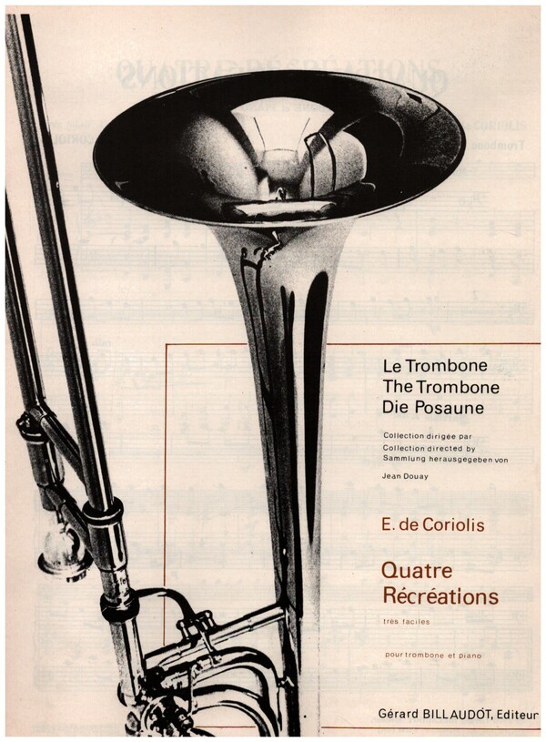 Quatre Récréations&nbsp;&nbsp;pour trombone et piano (ténor)&nbsp;&nbsp;