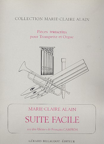 Suite facile sur des thèmes de Francois  Campion pour trompette et orgue  