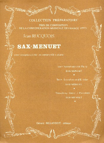Sax-Menuet&nbsp;&nbsp;pour saxophone ténor (soprano) et piano&nbsp;&nbsp;