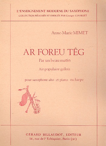 Ar foreu têg pour saxophone alto&nbsp;&nbsp;et piano (harpe)&nbsp;&nbsp;