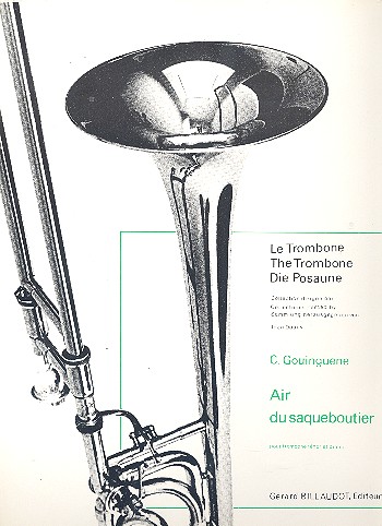 L'Air du saqueboutier pour trombone&nbsp;&nbsp;ténor et piano&nbsp;&nbsp;