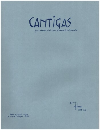 Cantigas&nbsp;&nbsp;pur voix solistes, choeurs et ensemble instrumental ou orchestre&nbsp;&nbsp;partition (fr)