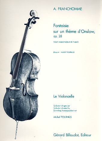 Fantaisie op.28 sur un thème 'Onslow  pour violoncelle et piano  