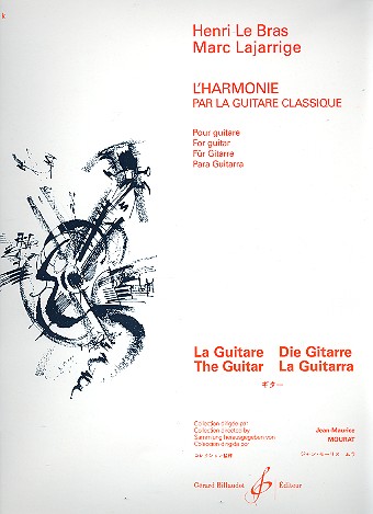 L'Harmonie par la guitare classique&nbsp;&nbsp;pour guitare&nbsp;&nbsp;