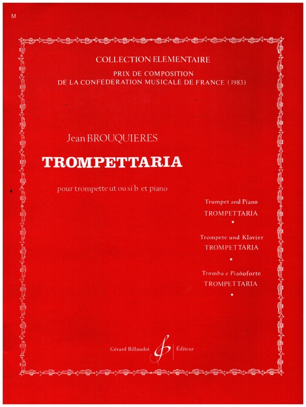 Trompettaria&nbsp;&nbsp;pour trompette (ut/sib) et piano&nbsp;&nbsp;