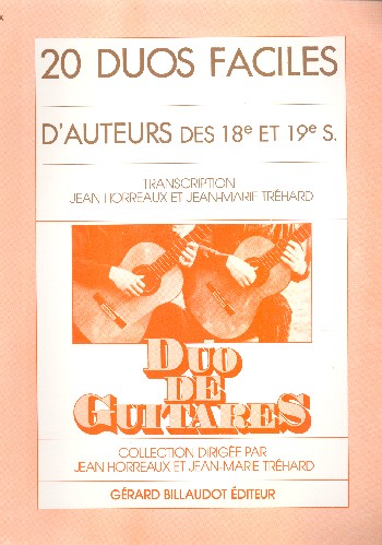 20 Duos faciles d'auteurs des 18e et 19e siècle&nbsp;&nbsp;pour 2 guitares&nbsp;&nbsp;partition