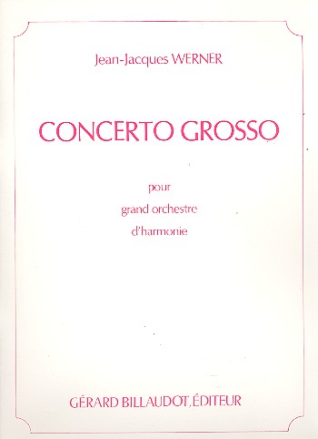 Concerto grosso pour orchestre d'harmonie&nbsp;&nbsp;partition&nbsp;&nbsp;