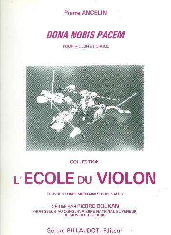 Dona nobis pacem&nbsp;&nbsp;pour violon et orgue&nbsp;&nbsp;