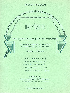 Bipiste vol.3:&nbsp;&nbsp;pour 2 instruments en sib (clarinette, saxophone, trompette)&nbsp;&nbsp;
