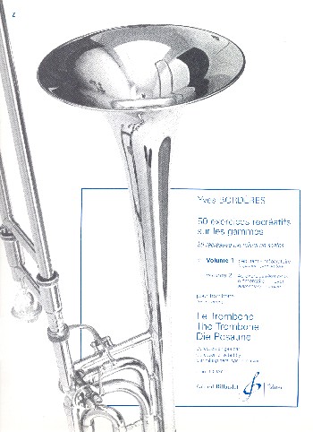 50 Exercices récréatifs sur les gammes vol.1&nbsp;&nbsp;pour trombone&nbsp;&nbsp;