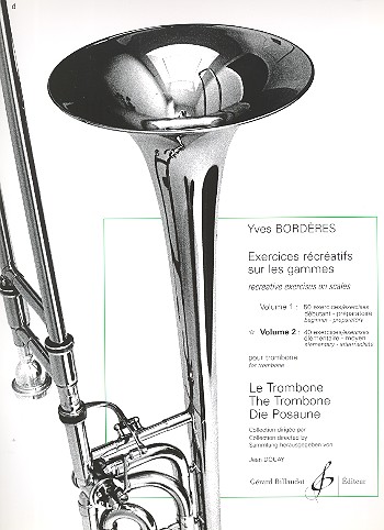 Exercices récréatifs vol.2&nbsp;&nbsp;40 exercices élémentaires pour trombone&nbsp;&nbsp;